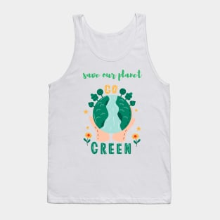 Go Green T-Shirt Tank Top